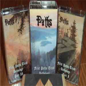 Paths - First Paths Tread - Anthology