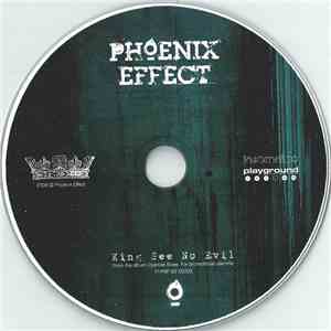 Phoenix Effect - King See No Evil
