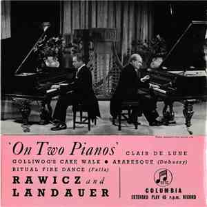 Rawicz And Landauer - On Two Pianos