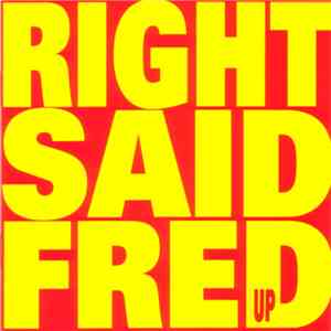 Right Said Fred - Up