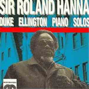 Sir Roland Hanna - Duke Ellington Piano Solos