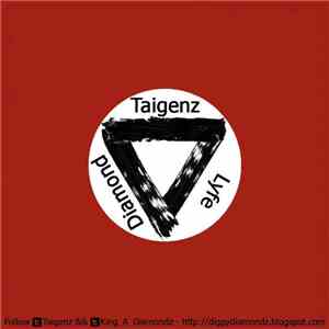 Taigenz - Diamond Lyfe