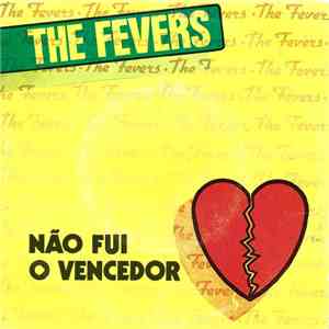 The Fevers - Não Fui O Vencedor
