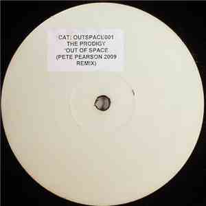 The Prodigy - Out Of Space (Pete Pearson 2009 Remix)