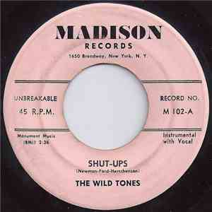 The Wild Tones - Shut-Ups / The Martian Band