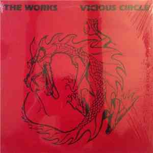 The Works  - Vicious Circle
