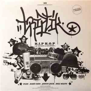 Triptik - Hip Hop (Qu'Importe La Discipline)