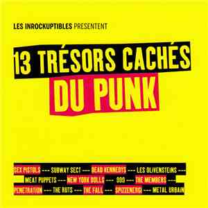 Various - 13 Trésors Cachés Du Punk