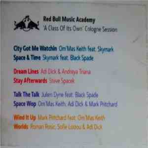 Various - Red Bull Music Academy - 'A Class Of Its Own' Cologne Session