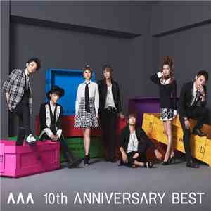 AAA - 10th Anniversary Best