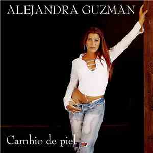 Alejandra Guzmán - Cambio de piel