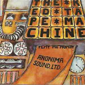 Anonima Sound Ltd. - Red Tape Machine