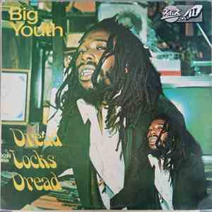 Big Youth - Dread Locks Dread