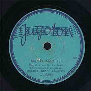 Boris Nikolić / Marijan Bujanić - Majko, Majčice / O, Oče Moj