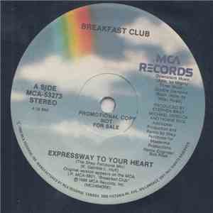 Breakfast Club - Expressway To Your Heart