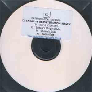 DJ Sneak Vs Hervé - Droppin Kisses