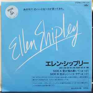 Ellen Shipley - Love's Out On The Line