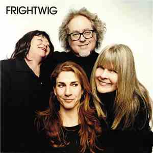 Frightwig - War On Women