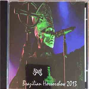 Ghost  - Brazilian Horrorshow 2013
