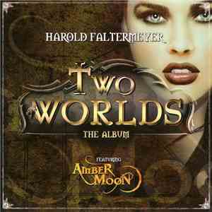 Harold Faltermeyer - Two Worlds - The Album