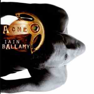 Iain Ballamy - ACME