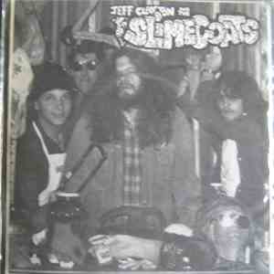 Jeff Clayton And The Slimegoats - Jeff Clayton And The Slimegoats