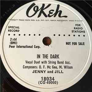 Jenny And Jill - In The Dark / A Million Other Hearts