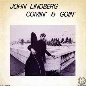 John Lindberg - Comin' & Goin'