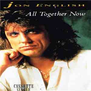 Jon English  - All Together Now