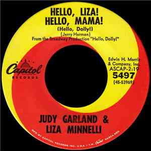 Judy Garland & Liza Minnelli - Hello, Liza! Hello, Mama!
