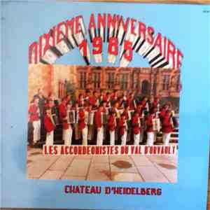 Les Accordéonistes Du Val D'Orvault - Dixieme Anniversaire 1985