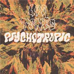 Los Tones - Psychotropic