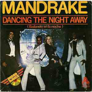 Mandrake  - Dancing The Night Away / Manhattan