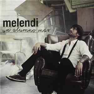 Melendi - Un Alumno Más