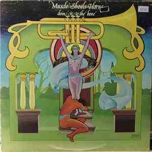 Muscle Shoals Horns - Doin' It To The Bone