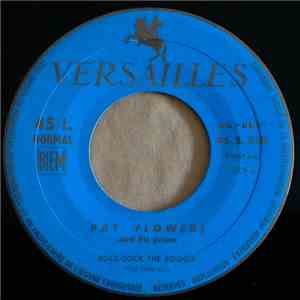 Pat Flowers - Rock-Sock The Boogie / Ain't That Just Like A Woman