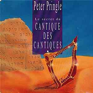 Peter Pringle - Le secret du Cantique des Cantiques