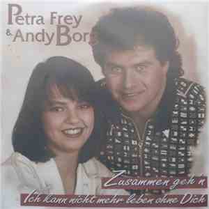 Petra Frey & Andy Borg - Zusammen Geh'n