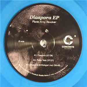 Plants Army Revolver - Diaspora EP