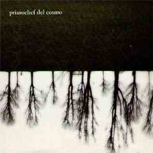 Primochef Del Cosmo - Primochef Del Cosmo EP