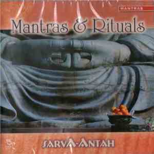 Sarva-Antah - Mantras & Rituals