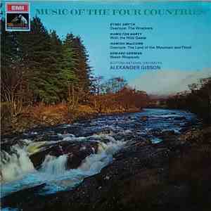 Scottish National Orchestra, Alexander Gibson - Music Of The Four Countries