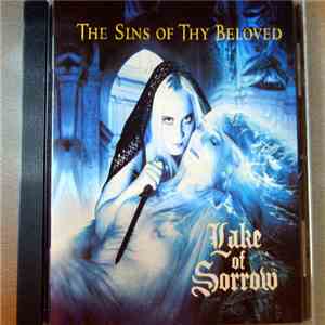 The Sins Of Thy Beloved - Lake Of Sorrow