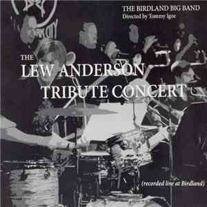 Tommy Igoe And The Birdland Big Band - The Lew Anderson Tribute Concert