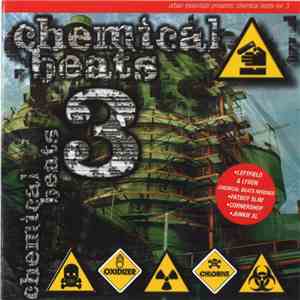 Various - Chemical Beats Volume 3