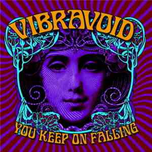 Vibravoid - You Keep On Falling