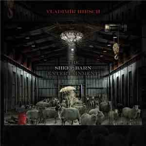 Vladimír Hirsch - The Sheep Barn Entertainment
