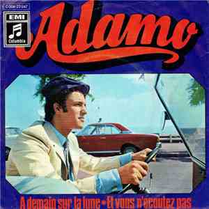 Adamo - A Demain Sur La Lune