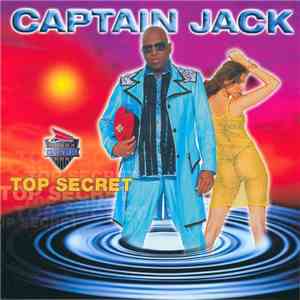 Captain Jack - Top Secret