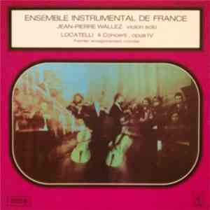 Ensemble Instrumental De France - Pietro Antonio Locatelli - Concerto Opus  ...